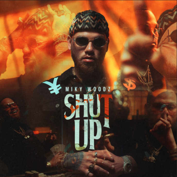 Miky Woodz - Shut UP